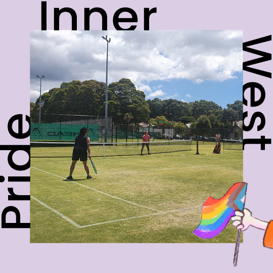 a group of people playing tennis on a sunny day. Image frame says Pride Inner West