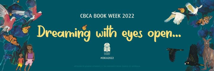 Book Week 2022 Dreaming with eyes open
