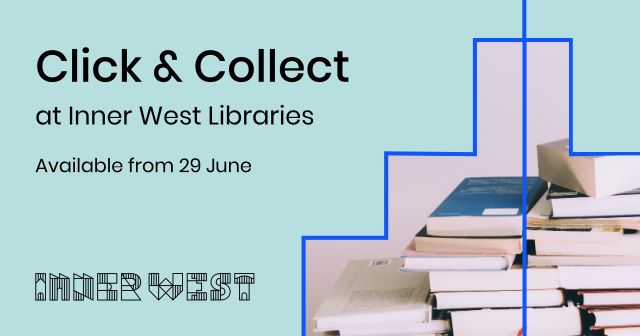 Click and Collect at Inner West Libraries