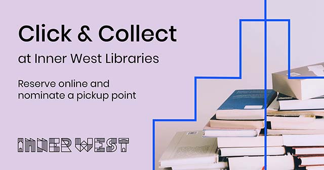 Inner West Libraries now offers Click and Collect