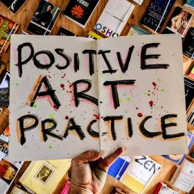 Positive Art Practice