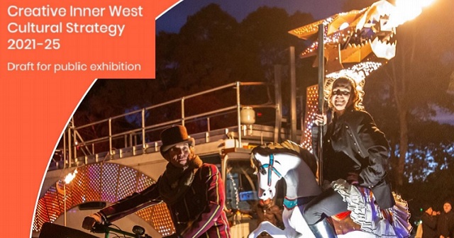 Photo from cover of draft Cultural Strategy, woman and man in fancy dress  top hat, tutu, woman rides a carousel horse, in the background is a flame breathing dragon made from metal, the photo is overlayed with a peach semi circle border which include the white words Creative Inner West, Cultural Strategy, 2021-25, draft for public exhibition