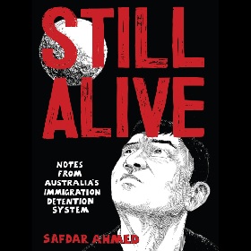 Photo of the front cover of the book Still Alive by Safdar Ahmed (red writing of title, followed by an illustration of a persons portrait with a pained expression on their face