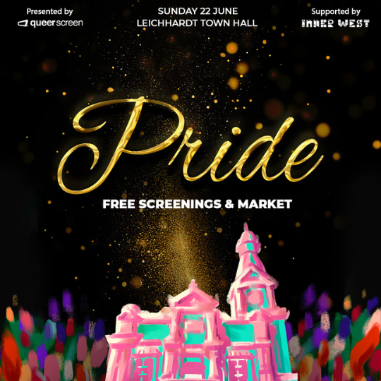 A flyer labelled 'Pride: Free screenings and market'. In the foreground is an illustration of a castle with confetti rising upward from its roof.