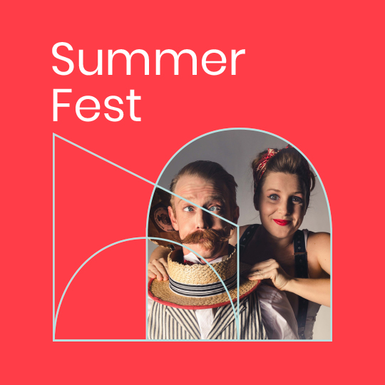 Summer Fest logo with image of two circus performers with one pulling a hat down over the other's head