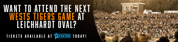 WANT TO ATTEND THE NEXT WESTS TIGER GAME AT LEICHHARDT OVAL? TICKETS AVAILABLE AT TICKETEK TODAY!