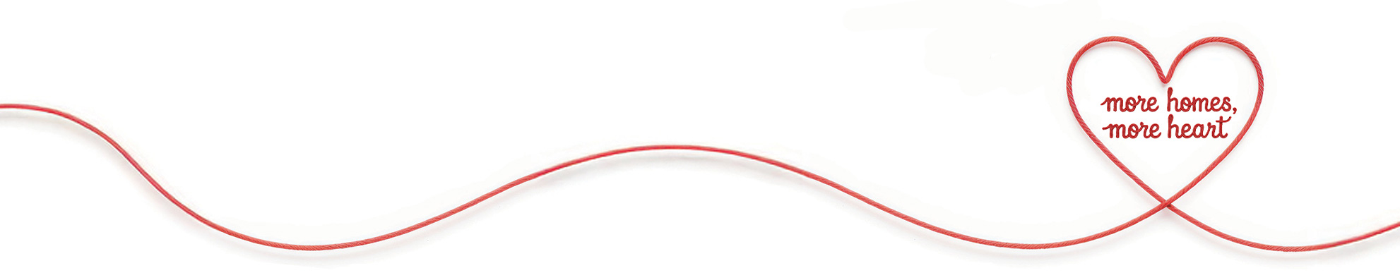 A thin red string or ribbon which forms the shape of a heart at one point. Inside the heart is the text 'More Homes, More Heart'